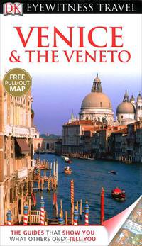 Eyewitness Travel Guide Venice & the Veneto 2012