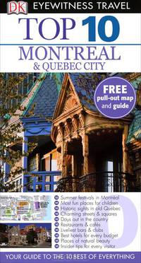 Montreal & Quebec City: Top 10