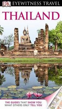 Eyewitness Travel Guide Thailand 2012