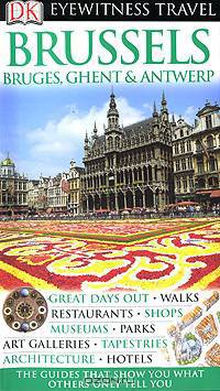 Brussels, Bruges, Ghent & Antwerp
