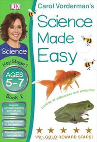 Science Made Easy: Book 2: Looking at Differences and Similarities