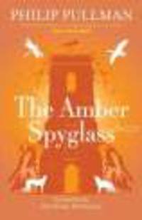 Amber Spyglass (His Dark Marterials 3) Ned