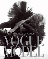 Vogue Model: The Faces of Fashion