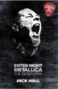 Metallica. Enter Night: Biography