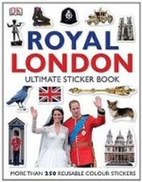 Royal London: the Ultimate Sticker Book