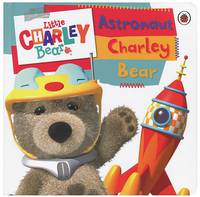 Astronaut Charley Bear