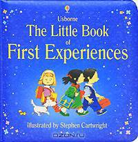 The Little Book of First Experiences