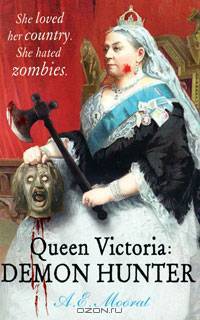 Queen Victoria: Demon Hunter