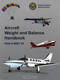 Aircraft Weight and Balance Handbook: FAA-H-8083-1A