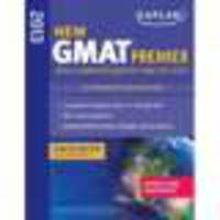 Kaplan New GMAT Premier 2013 with 5 Online Practice Tests