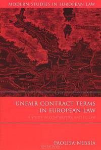 Unfair Contract Terms in European Law
