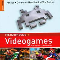 The Rough Guide to Videogames