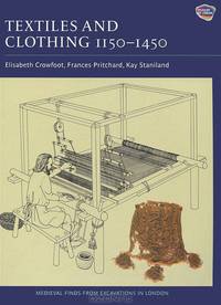Textiles and Clothing: 1150-1450