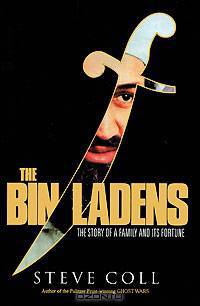 The Bin Ladens: The Story of a Family and It