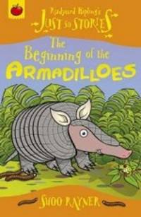 Beginning of the Armadilloes (Kipling Retold)
