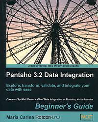 Pentaho 3.2 Data Integration: Beginner