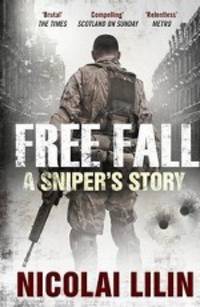 Free Fall: A Sniper's Story from Chechnya