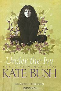 Kate Bush: Under the Ivy