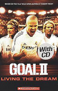Goal 2: Living the Dream: Level 1 (+ CD)