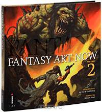 Fantasy Art Now: Volume 2