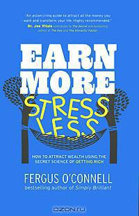 Earn More, Stress Less