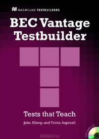 BEC Vantage Testbuilder with Answer Key (+ CD-ROM)