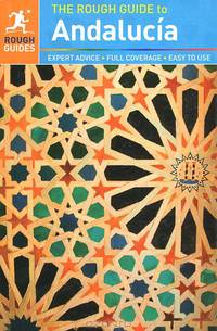 The Rough Guide To Andalucia