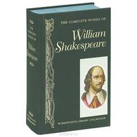 The Complete Works of William Shakespeare