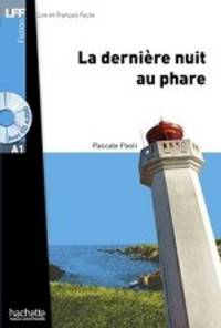 La Derniere Nuit au Phare (+ Audio CD)