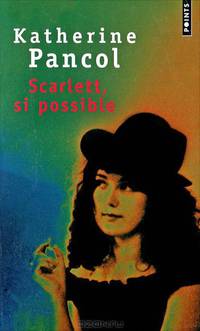 Scarlett, si possible