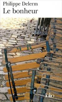 Le bonheur: Tableaux et bavardages