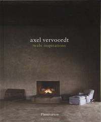 Axel Vervoordt: Wabi Inspirations