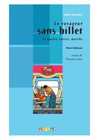 Le voyageur sans billet et quatre autres sketchs - Niveau A1 (+ Audio CD)
