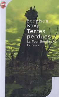 La Tour Sombre-3: Terres Perdues