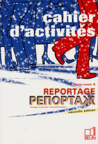 Reportage Russe. Cahier d'activites 1