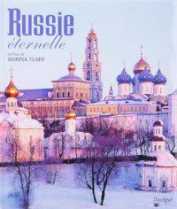 Russie eternelle: preface de Marina Vlady