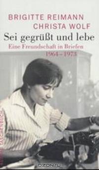 Sei gegru?t und lebe