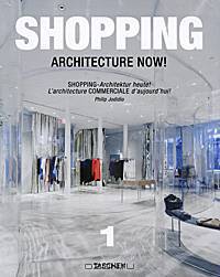 Shopping Architecture Now! / Современная архитектура магазинов и торговых центров