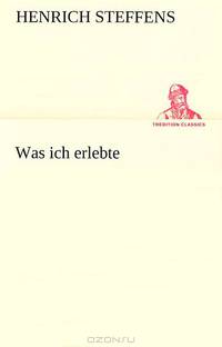 Was ich erlebte