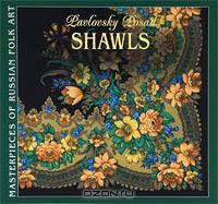 Pavlovsky Posad Shawls
