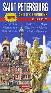 Saint Petersburg and Its Environs: Guide