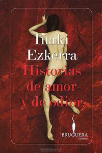 Historias De Amor Y De Odio