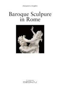 Baroque Sculpture in Rome