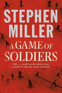 Game of Soldiers, A