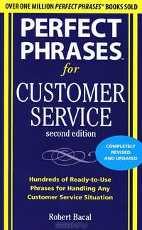 Perfect Phrases for Customer Service