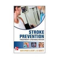 Stroke Prevention, Treatment and Rehabilitation
