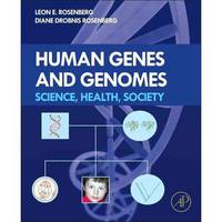 Human Genes and Genomes: Science, Health, Society