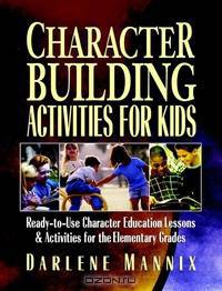 Character Building Activities for Kids