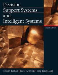 Decision Support System and Intelligent Systems (International Edition)