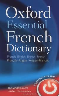 Oxford Essential French Dictionary: French- English - English-French